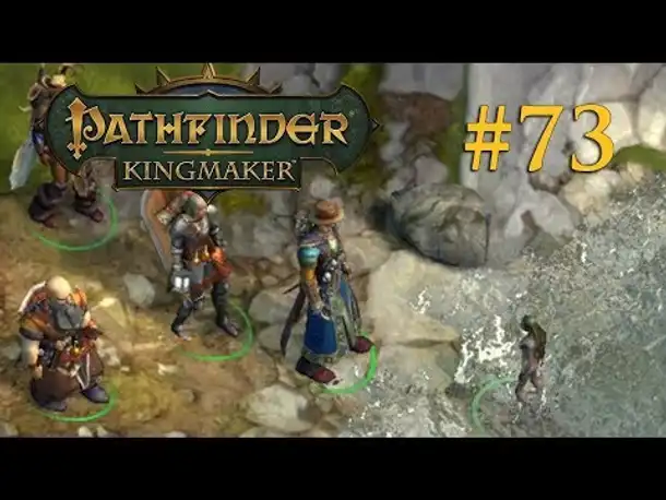 Let's Play Pathfinder: Kingmaker # 73 – Von Nixen und Tatzelwürmern (Blind / Deutsch)