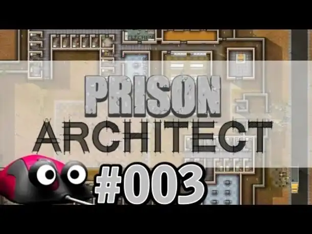 Let's Play Prison Architect Alpha 11 #003 Erste Gefangene (Deutsch Gameplay)