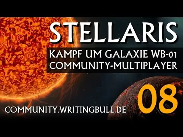 MP-Match: Stellaris - Kampf um Galaxie WB-01 (08) [deutsch]