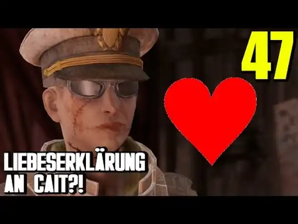 Fallout 4 Gameplay German #47 LIEBESERKLÄRUNG AN CAIT | Let's Play Deutsch