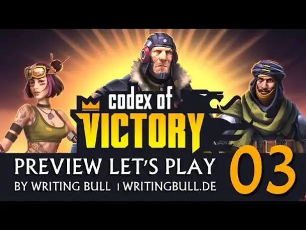 Preview Let's Play: Codex of Victory (03) [deutsch]