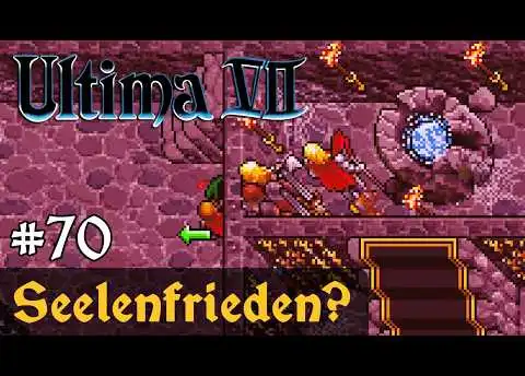 #70: Seelenfrieden? ✦ Let's Play Ultima VII - The Black Gate ✦ Slow-, Long- & Roleplay