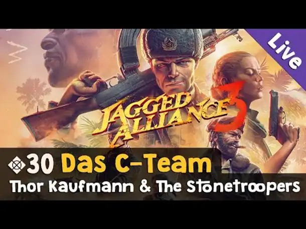 #30: Das C-Team ✦ Let's Play Jagged Alliance 3 / Blind / Ironman (Livestream-Aufzeichnung)