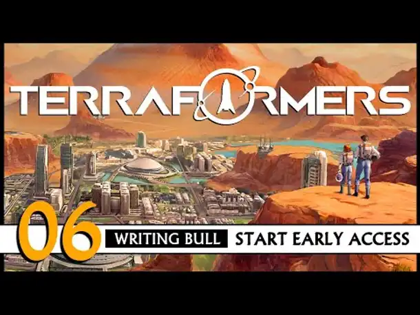 Let's Play TERRAFORMERS (06) [Deutsch] [Werbung]