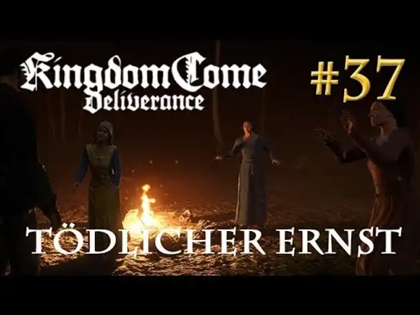 Let's Play Kingdom Come Deliverance #37: Tödlicher Ernst  (Tag 28 / deutsch)