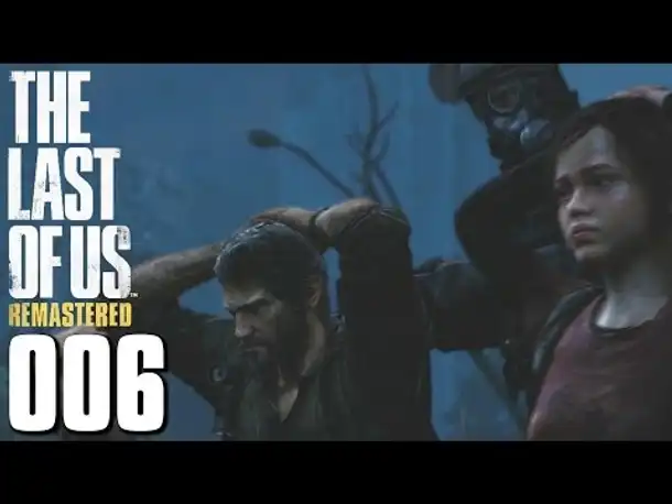 THE LAST OF US REMASTERED PS4 Gameplay German Part 6 (Blind |  Let's Play Deutsch )