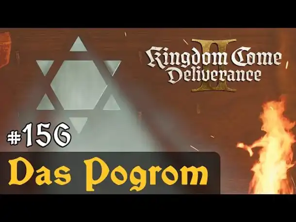 #156: Das Pogrom ✦ Let's Play Kingdom Come Deliverance 2 (Slow-, Long- & Roleplay) / Blind