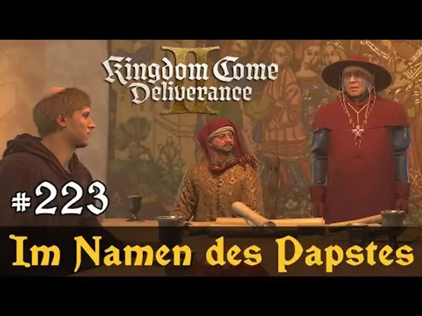 #223: Im Namen des Papstes ✦ Let's Play Kingdom Come Deliverance 2 ✦ Slow-, Long- & Roleplay