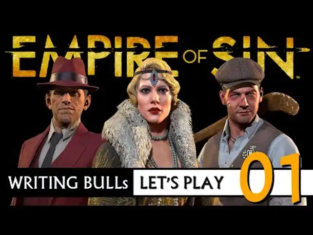Let's Play: Empire of Sin | Mafia-Strategie (01) [Deutsch]