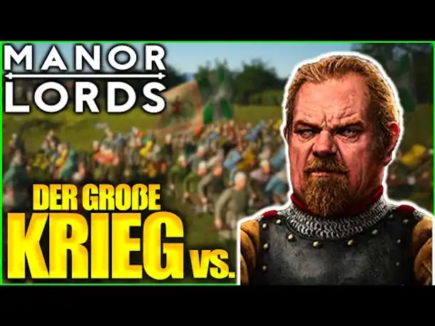 Riesige Schlachten gegen Hildebolt | Manor Lords (2024)
