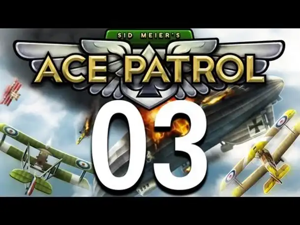 Let's Play: Ace Patrol | Folge 3