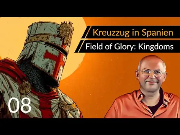 Reconquista in Spanien! FIELD OF GLORY: KINGDOMS (08) | #Deutsch