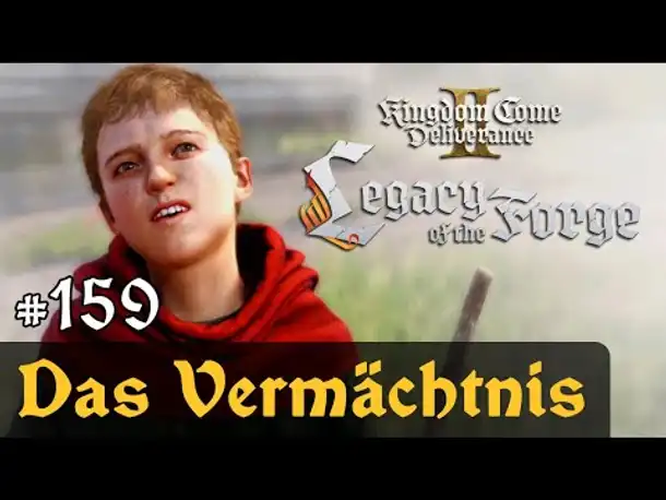 #159: Das Vermächtnis der Schmiede (DLC) ✦ Let's Play Kingdom Come Deliverance 2 ✦ Blind