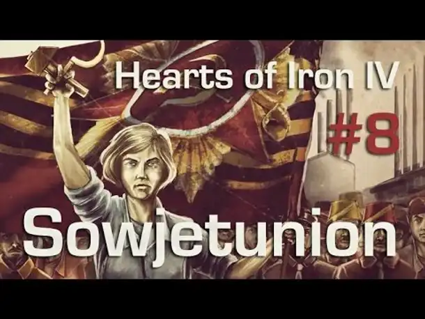 Let's Play Hearts of Iron 4 - Sowjetunion #8: Unter Druck (gameplay / deutsch / german)