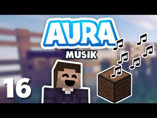 Endlich: MUSIK! | Minecraft AURA #16 | Zombey