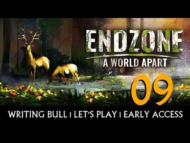 Preview Let's Play: Endzone - A World Apart | Early Access (09) [Deutsch]