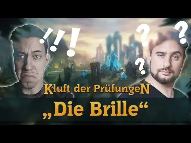 Kluft der Prüfungen | Die Brille | 5 | feat. SgtRumpel