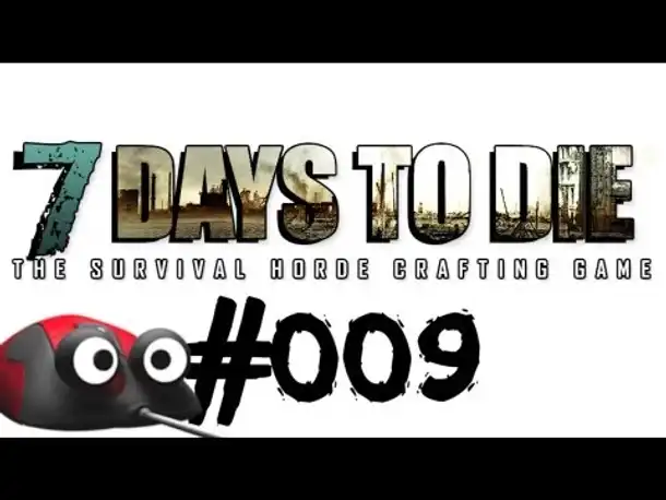 Let's Play 7 Days to Die #009 Pseudo-Pet (Deutsch German Gameplay)