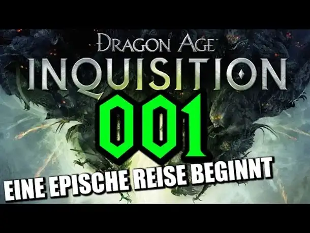 Let's Play Dragon Age Inquisition Gameplay German Deutsch Part 1 (Dragon Age 3 Gameplay German)