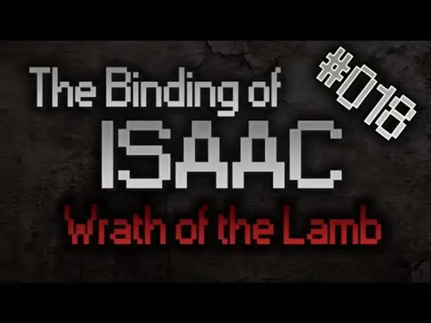 Let's Play The Binding of Isaac: Wrath of the Lamb #018 [HD][Deutsch][2/3]