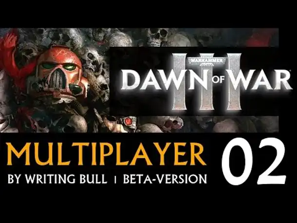 Preview Livestream: Dawn of War III - 08.04.2017 (02) [deutsch]
