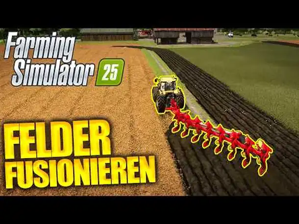 Ich mache aus drei EIN großes Feld! | Farming Simulator 25