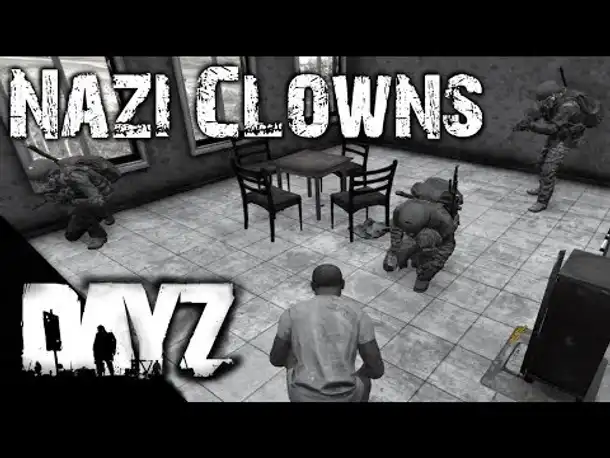 Let's Troll DayZ #1 Nazi Clowns