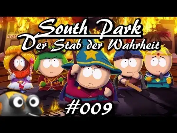 Let's Play South Park: The Stick of Truth #009 (Gameplay German Deutsch Der Stab der Wahrheit)