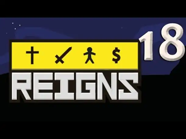 Let's Play Reigns #18: König Wilhelm (german / deutsch / gameplay)