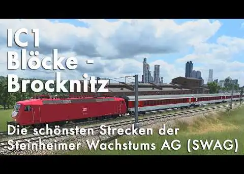 IC1 Blöcke - Brocknitz ✦ Die schönsten Strecken der SWAG ✦ Transport Fever 2