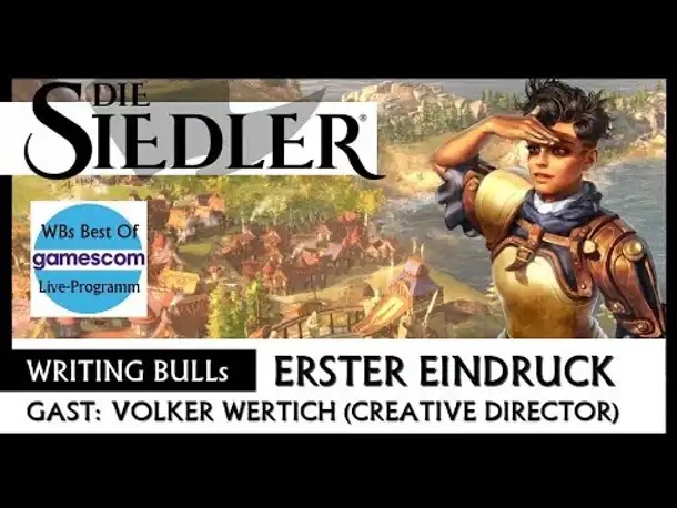 Die Siedler (The Settlers) | Writing Bulls Best Of Gamescom 2019 [Deutsch]