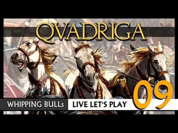 Let's Play: QVADRIGA mit Whipping Bull (09) [Deutsch]