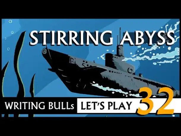 Let's Play: Stirring Abyss (32) [Deutsch]