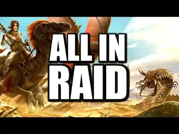 ARK ? Scorched Earth #15 ALL-IN RAID! || Ark Survival Evolved German | Ark Deutsch | PvP