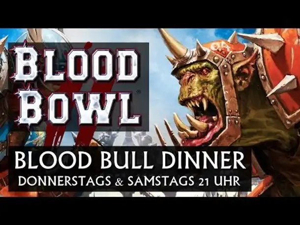 Teaser Blood Bowl 2: "Blood Bull Dinner" bei Writing Bull [deutsch]