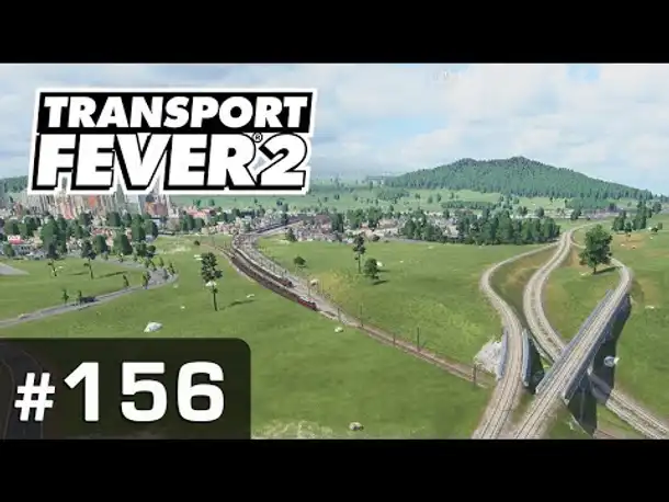 #156: Brücken mit SWAG ✦ Let's Play Transport Fever 2 ✦ Sandbox / schwer