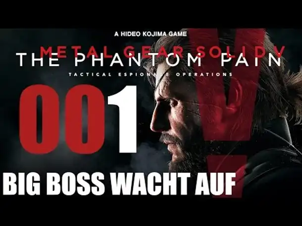 Metal Gear Solid 5 Phantom Pain Gameplay German Part 1 BIG BOSS wacht auf | Let's Play Deutsch PS4