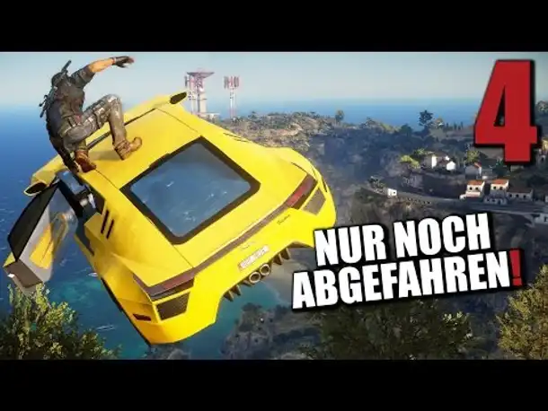 Just Cause 3 Gameplay German #4 NUR NOCH ABGEFAHREN! |  Let's Play Just Cause 3 Deutsch