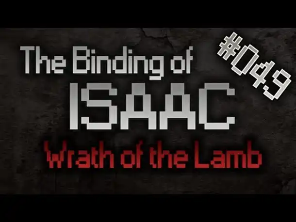 Let's Play The Binding of Isaac: Wrath of the Lamb #049 [HD][Deutsch] [2]