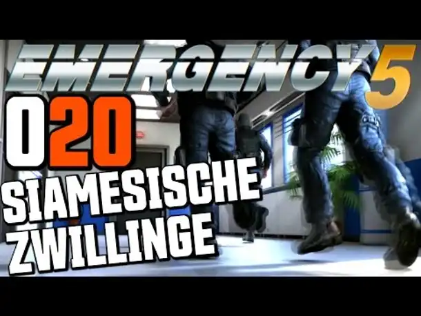 Let's Play Emergency 5 Deutsch #020 Siamesische Zwillinge (Emergency 5 Kampagne Gameplay German)