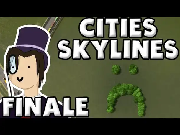 Ende Gelände! | #16 - Finale | Let's Play Cities: Skylines