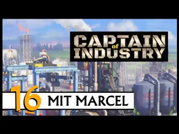 CAPTAIN OF INDUSTRY | Mit Marcel (16) [Deutsch]