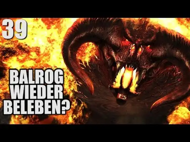 Mittelerde: Schatten des Krieges #39 Balrog wiederbeleben?! | Shadow of War Gameplay German