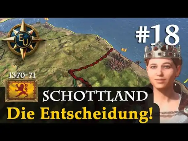 #18: Die Entscheidung! ✦ Schottland ✦ Let's Play Europa Universalis V (Gameplay / Deutsch)