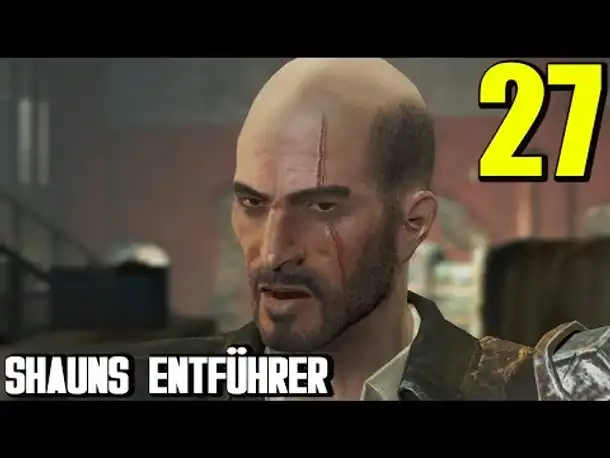 Fallout 4 Gameplay German #27 SHAUNS ENTFÜHRER | Let's Play Deutsch