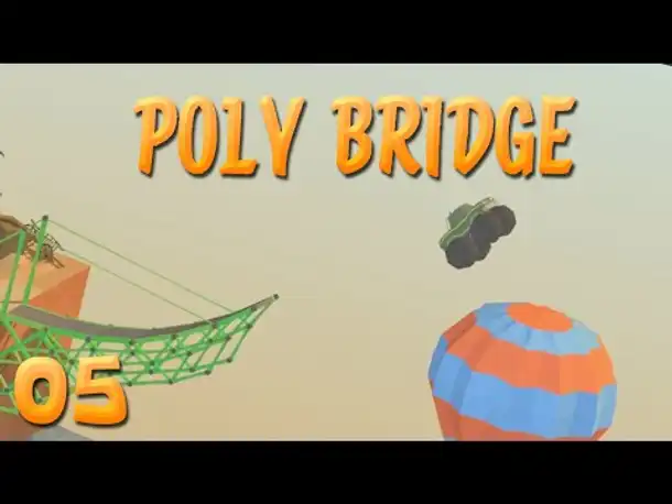 Das Spiel ist ja richtig leicht! | 05 | POLY BRIDGE