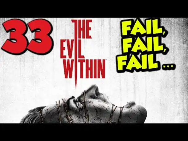 Let's Play The Evil Within Gameplay German Deutsch PS4 Part 33 FAIL, FAIL, FAIL