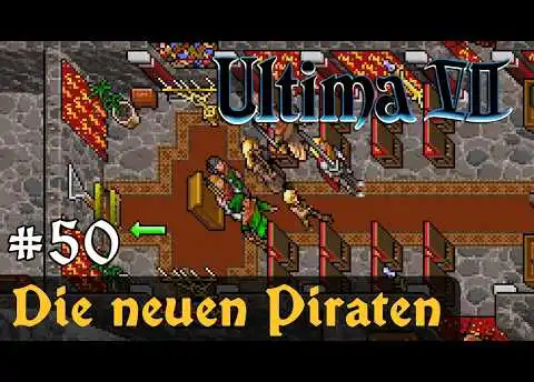#50: Die neuen Piraten ✦ Let's Play Ultima VII - The Black Gate ✦ Slow-, Long- & Roleplay