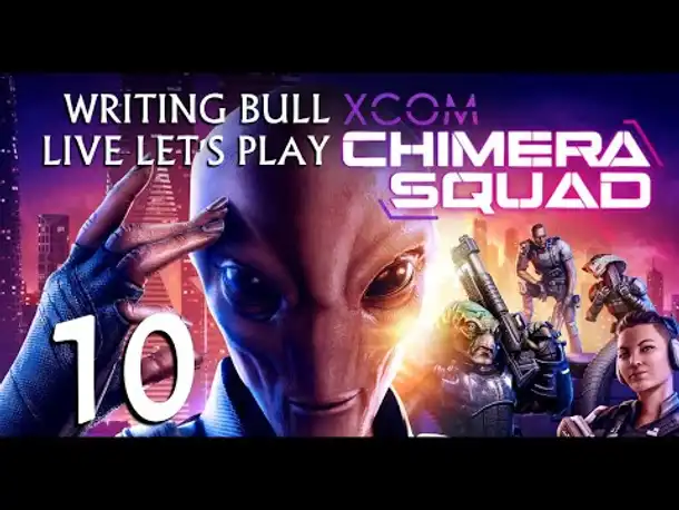 Let's Play: XCOM Chimera Squad (10) [Deutsch]