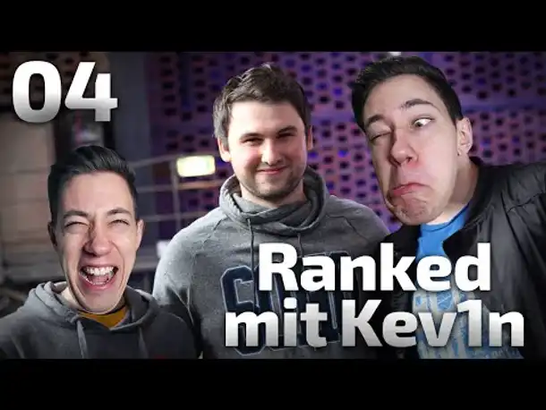 Warm gespielt |Ranked mit Kev1n | 04